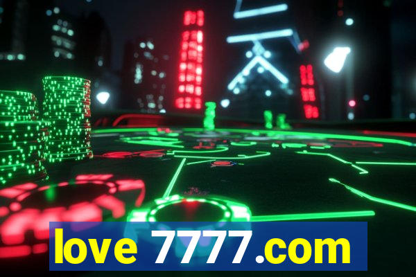 love 7777.com